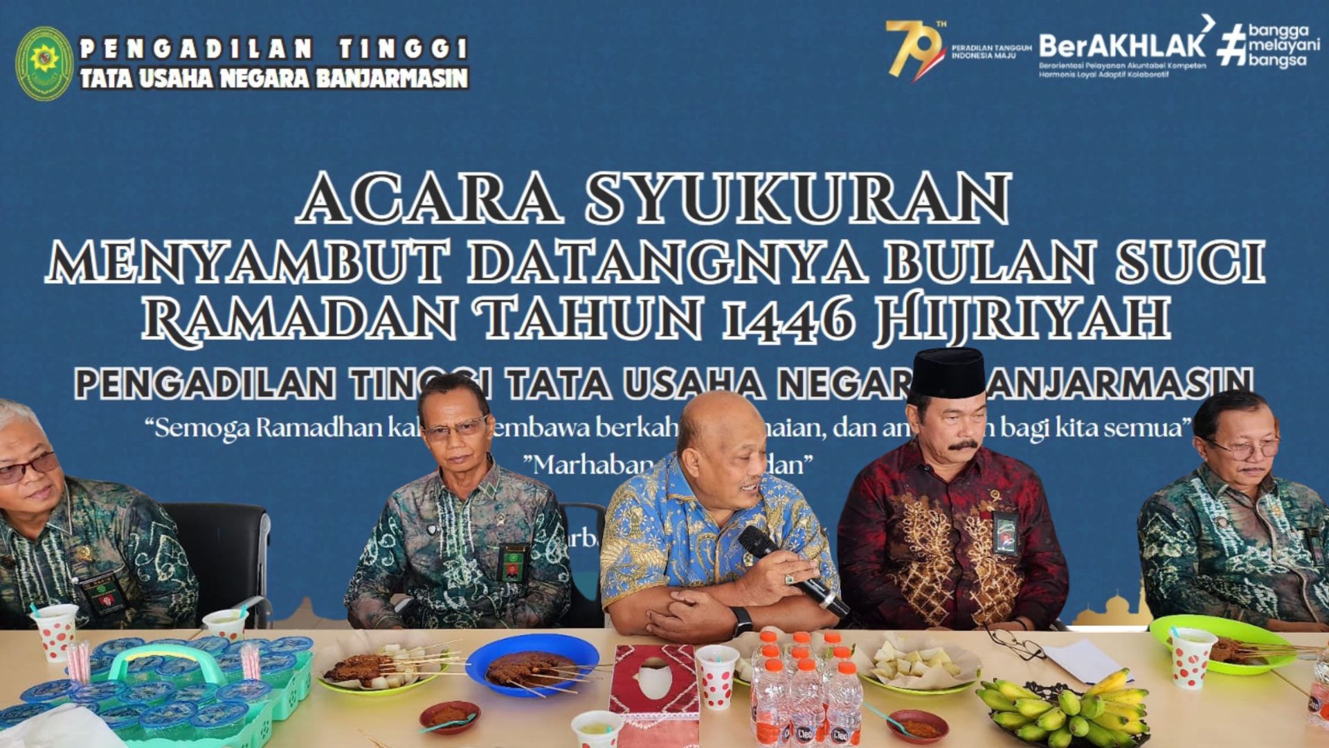 Syukuran Bersama 4 Lingkungan Peradilan se Kalimantan Selatan dalam Rangka Menyambut Bulan Suci Ramadhan Tahun 1446 H