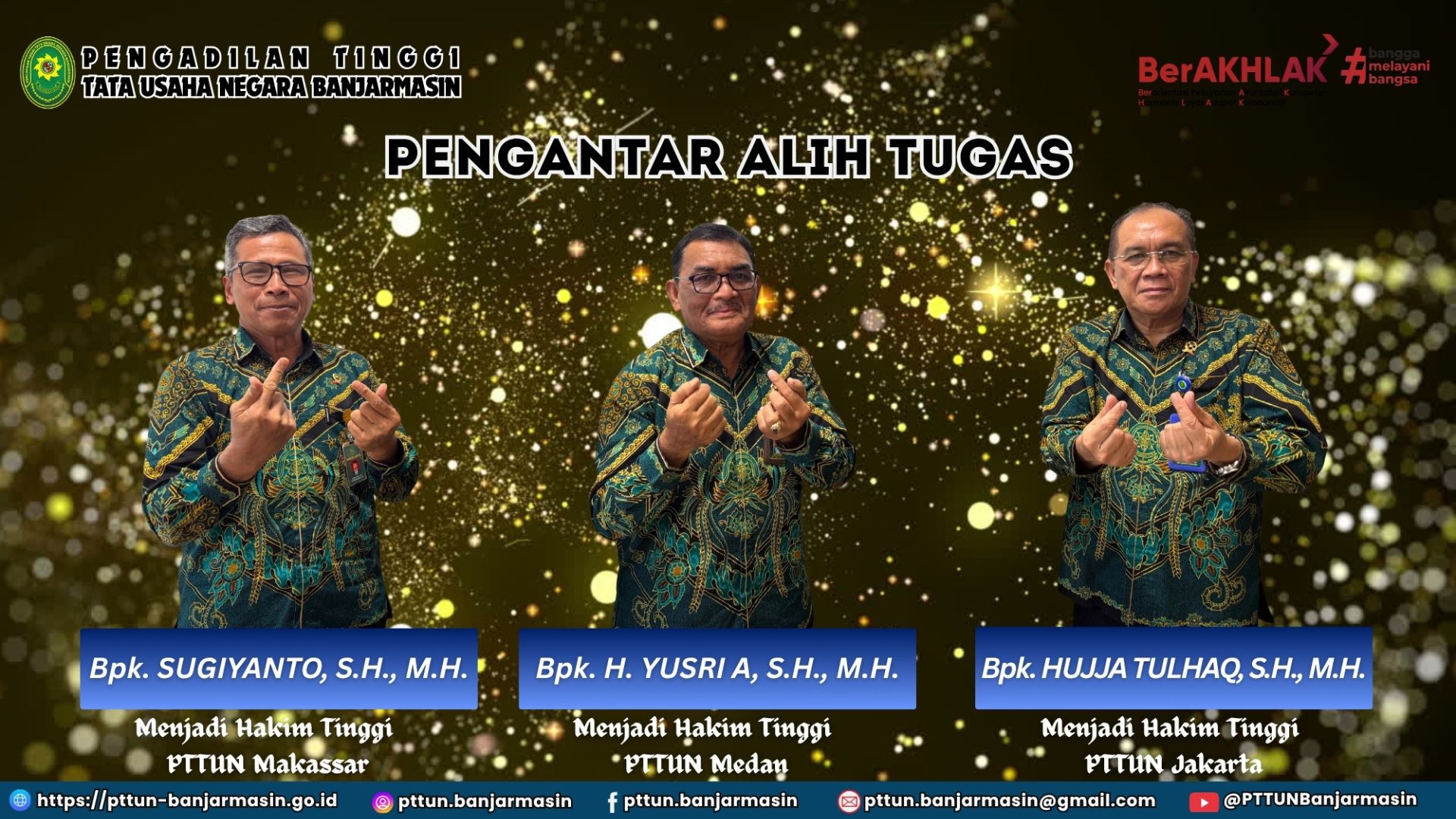 PT TUN Banjarmasin Selenggarakan Acara Pengantar Alih Tugas Tiga Hakim Tinggi